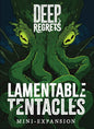 Deep Regrets: Lamentable Tentacles Mini-Expansion (Expansion)