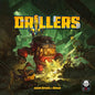 *Pre-Order* Drillers