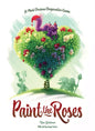 Paint the Roses